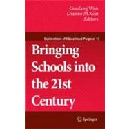 Bringing Schools into the 21st Century