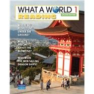 What a World Reading 1 Amazing Stories from Around the Globe