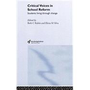 Critical Voices in School Reform