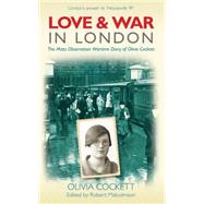 Love and War in London