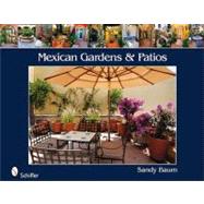 Mexican Gardens & Patios