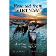 Rescued from Vietnam