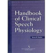 Handbook of Clinical Speech Physiology