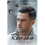 Always My Reason book cover, ISBN 9781638812678