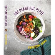 The Plantiful Plate Vegan Recipes from the Yommme Kitchen