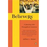 Believers : A Journey into Evangelical America