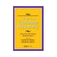 A Survey of Christian Hymnody (Code #8017)