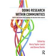 Doing Research within Communities: Stories and lessons from language and education field research