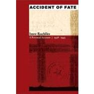 Accident of Fate