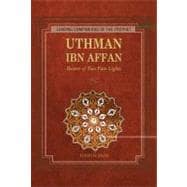 Uthman Bearer of Two Pure Lights