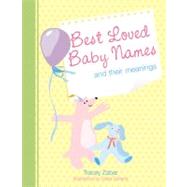 Best Loved Baby Names and Their Meanings