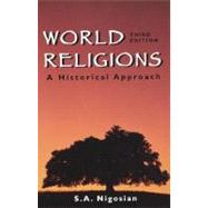 World Religions : A Historical Approach