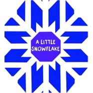 A Little Snowflake