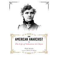 An American Anarchist,9781849352680