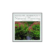 Penelope Hobhouse's Natural Planting