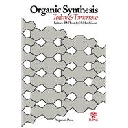 Organic Synthesis Today and Tomorrow