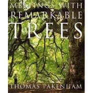 Meetings With Remarkable Trees