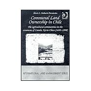 Communal Land Ownership in Chile