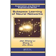 Subspace Learning of Neural Networks