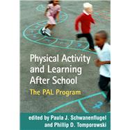Physical Activity and Learning After School The PAL Program