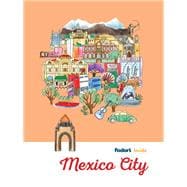 Fodor's Inside Mexico City