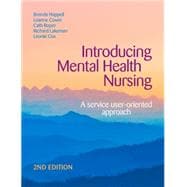 Introducing Mental Health Nursing A Service User-Oriented Approach