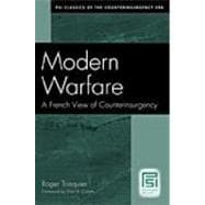 Modern Warfare : A French View of Counterinsurgency,9780275992682