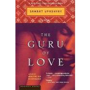 Guru of Love : A Novel