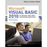 Microsoft® Visual Basic 2010 for Windows, Web, Office, and Database Applications: Complete, 1st Edition