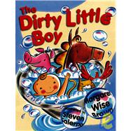 The Dirty Little Boy