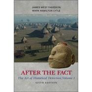 After the Fact: The Art of Historical Detection, Volume I,9780077292683
