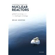 Understanding Nuclear Reactors book cover, ISBN 9780198902683