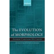 The Evolution of Morphology