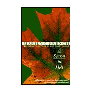 Season in Hell : A Memoir