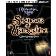 Neverwinter Nights(TM): Shadows of Undrentide Official Strategy Guide