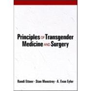 Principles Of Transgender Medicine And Surgery