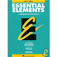 Essential Elements Book 2 - Flute