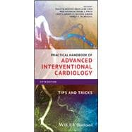 Practical Handbook of Advanced Interventional Cardiology Tips and Tricks