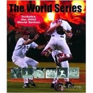 World Series, Revised An Illustrated Encyclopedia of the Fall Classic--Fully Revised and Updated