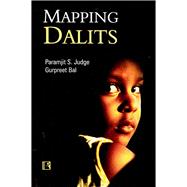 Mapping Dalits Contemporary Reality and Future Prospects in Punjab