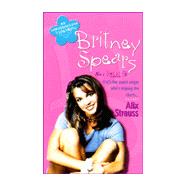 Britney Spears : An Unauthorized Biography