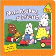 Max Makes a Friend,9780448462684 Max Makes a Friend,9780448462684