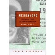 Incognegro : From Black Power to Apartheid and Back