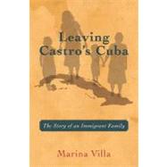Leaving Castro's Cuba