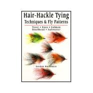 Hair-Hackle Tying Techniques & Fly Patterns