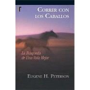 Correr con los caballos