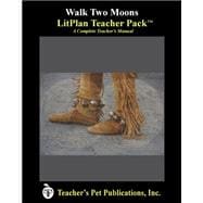 Walk Two Moons : LitPlan Teacher Pack