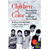 Children of Color Psychological Interventions with Culturally Diverse Youth