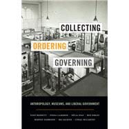 Collecting, Ordering, Governing