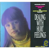 Dealing With Hurt Feelings